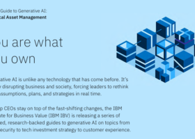 IBM：生成式AI在实物资产管理中的应用指南